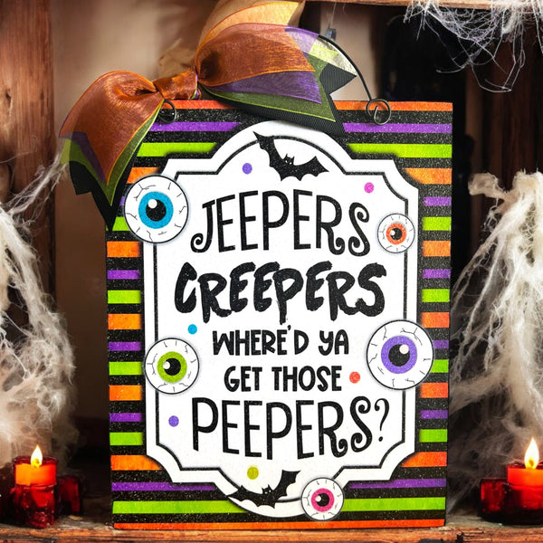 Jeepers Creepers Eyeball sign. 8x10 or 11x14 size options in wood or metal options.