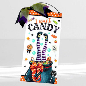 I want Candy Halloween sign. Wood and metal options.