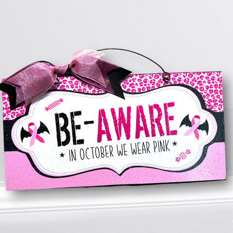 Be Aware Breast cancer awareness Halloween sign.