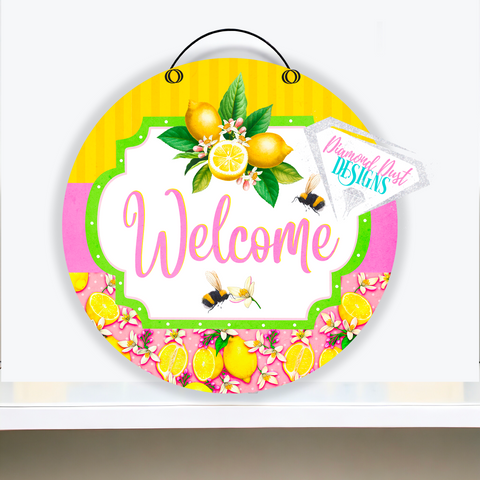 Pink Lemon round Welcome sign. Wood or metal options.
