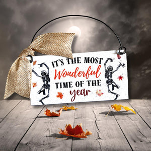 It's the Most WonderfulTime of the Year mini sign 3x6 inches. Wood or metal options.