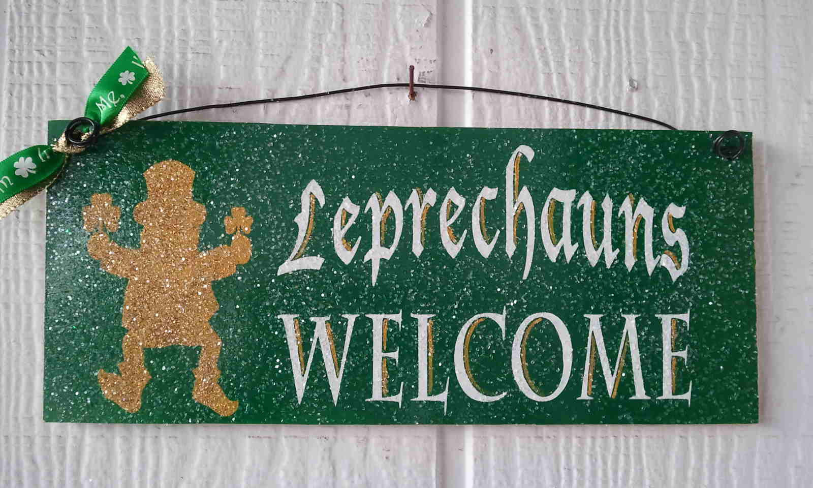 Leprechauns Welcome sign.