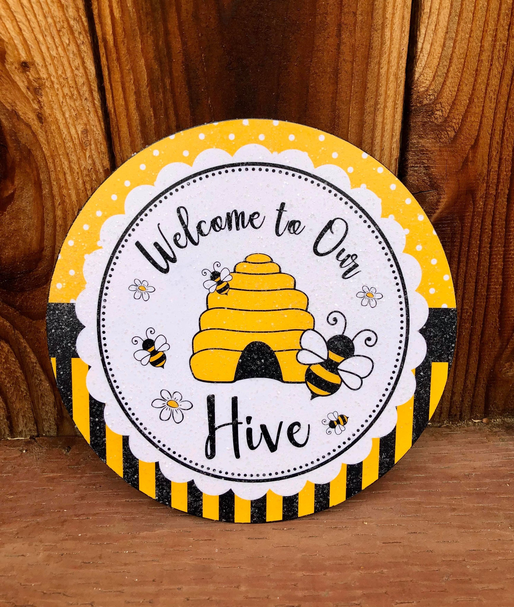 Welcome to our Hive round sign.