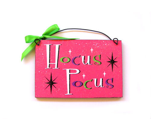 Hocus Pocus mini Halloween sign.
