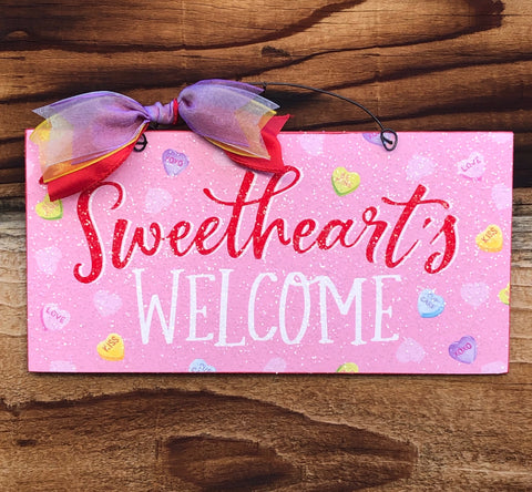 Sweetheart's Welcome. Candy hearts sign.