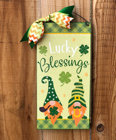 Lucky Blessings Gnome sign.