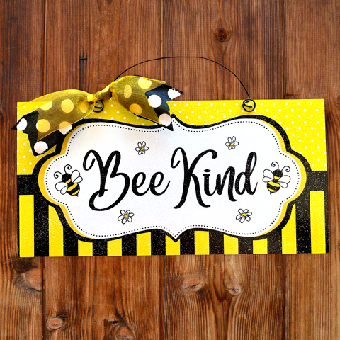 Customizable Bee Kind sign. Wood or metal option.
