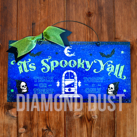It's Spooky Y'all sign. Wood or metal option.