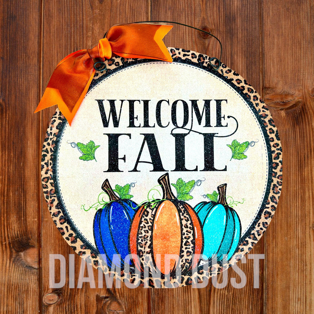 Welcome Fall leopard pumpkin  round sign. Wood or metal option.