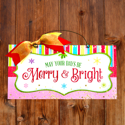Merry and Bright Christmas sign.