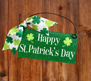 Happy St. Patrick's Day small 3x6 inch sign. Wood or metal option.