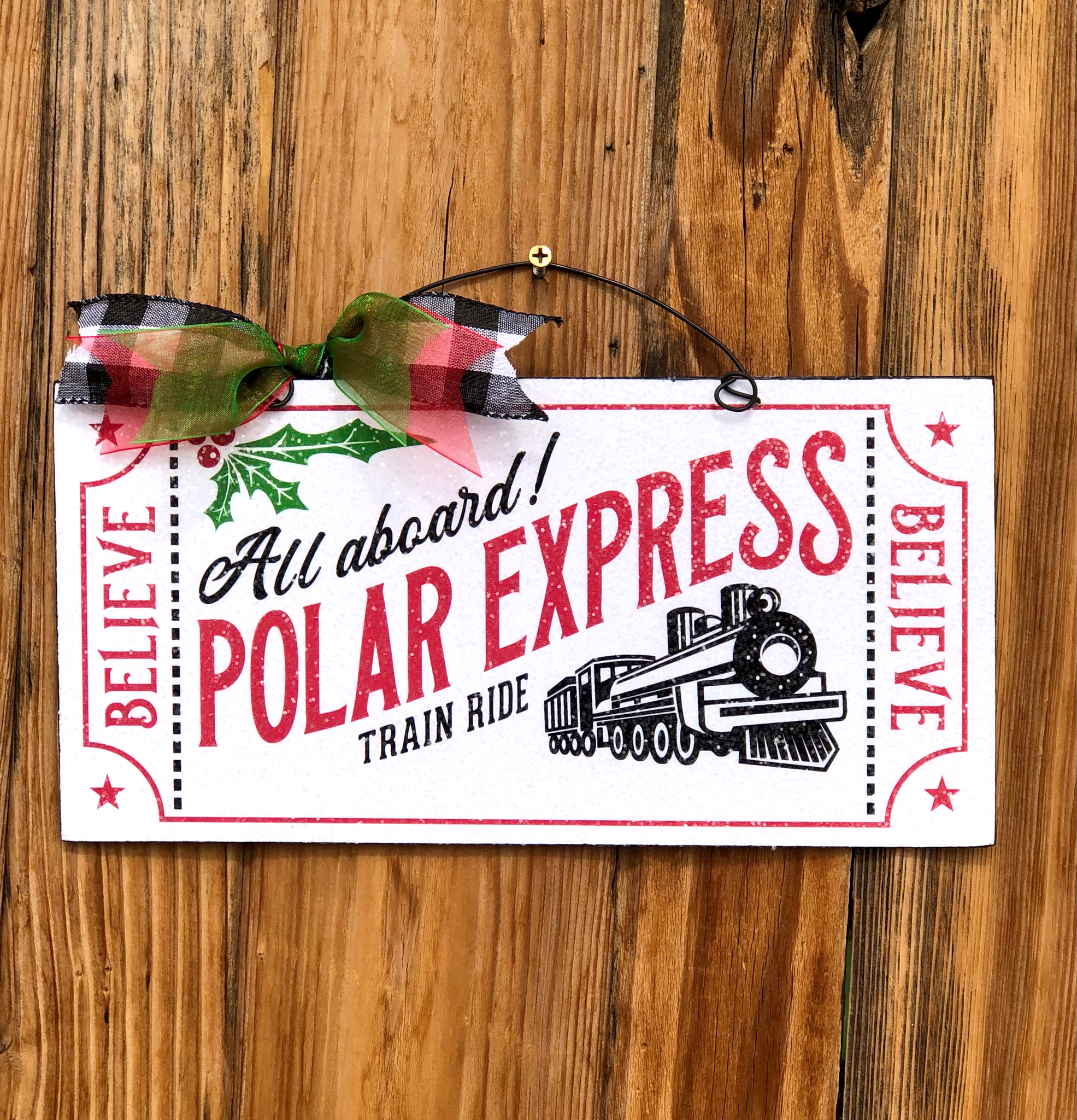 Polar Express Believe sign.