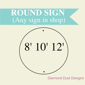 Round Wood sign. Any design in shop.