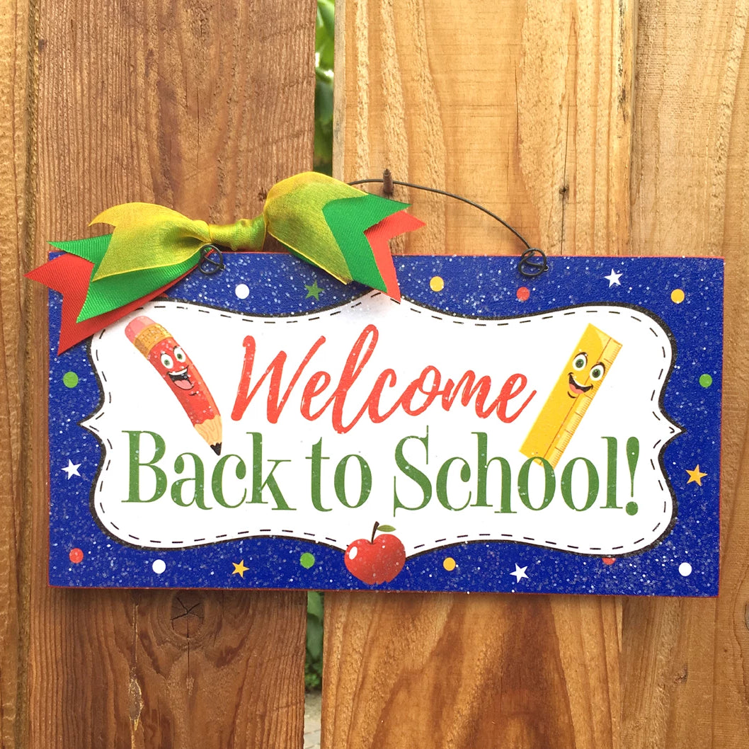 Welcome Back to School sign.