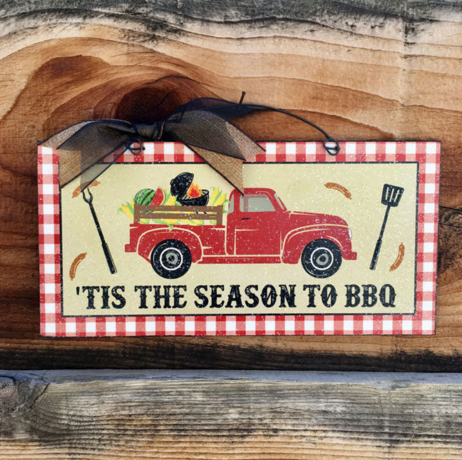 Tis the season to BBQ. Red Truck sign.