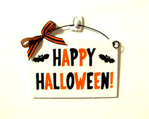 Happy Halloween mini sign.