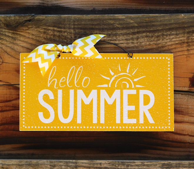 Hello Summer sign.
