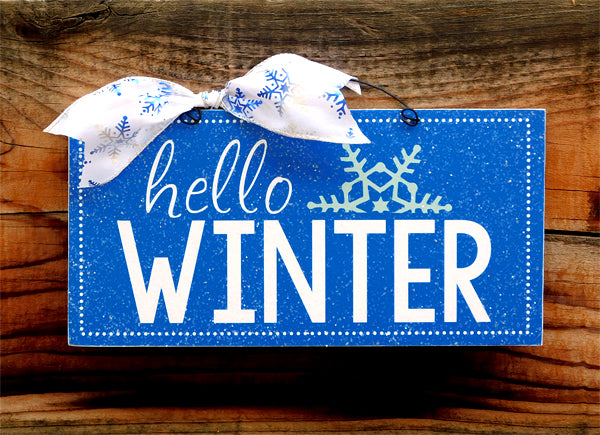 Hello Winter sign.