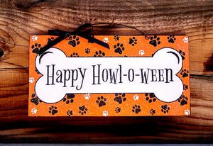 Happy Howl-o-ween sign.