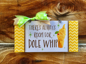 Dole Whip sign.
