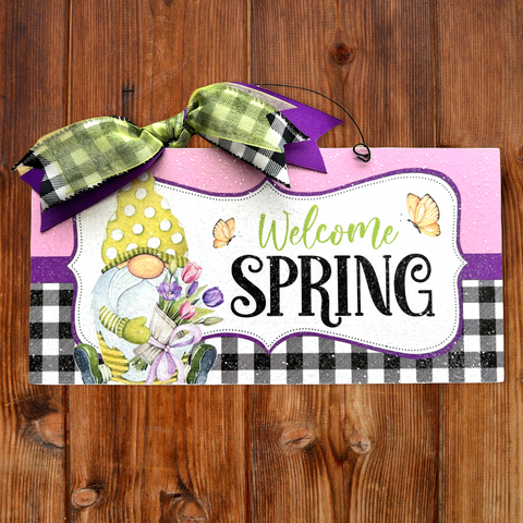 Welcome Spring Gnome sign.