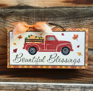 Bountiful Blessings. Red truck sign.