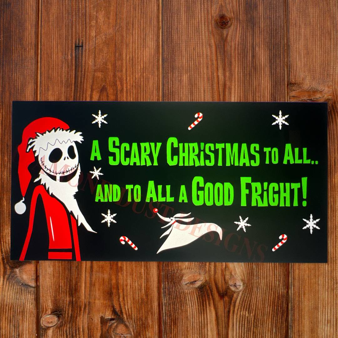 Santa Jack Scary Christmas sign.