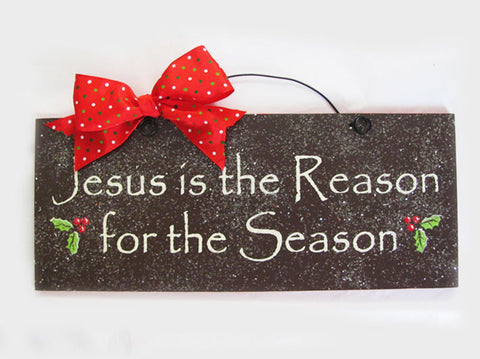 Jesus is the reason for the season