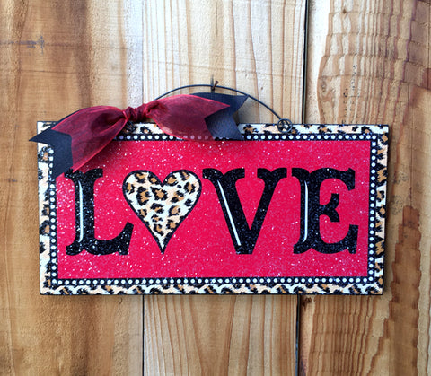 Love Leopard Sign.