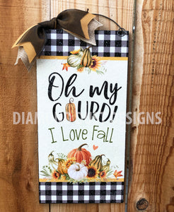 Oh my Gourd sign.