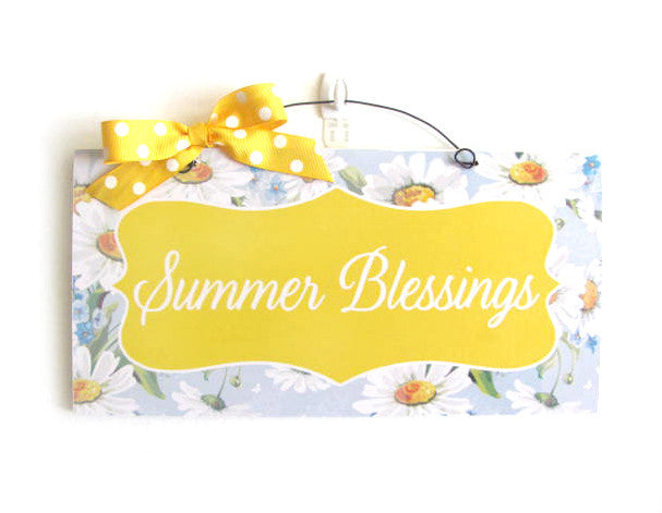 Summer Blessings sign.