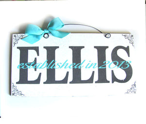 Custom last name established date sign.