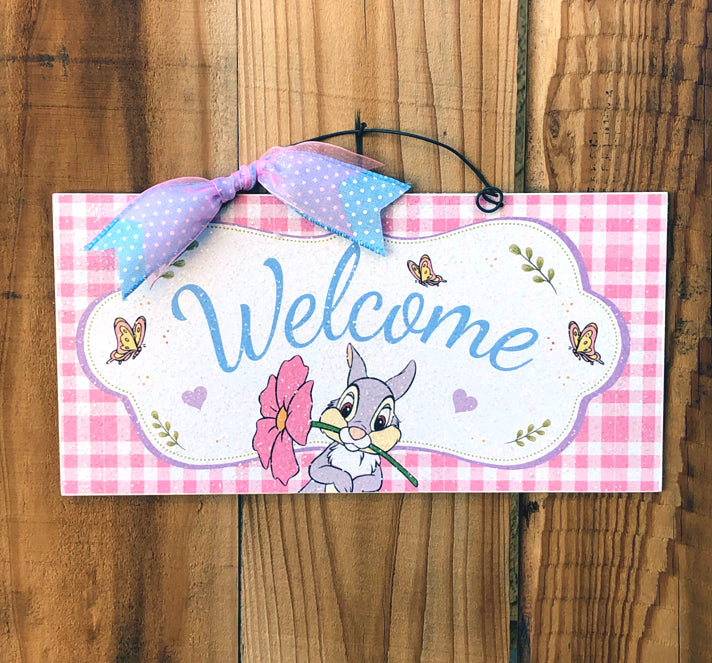 Welcome Thumper sign.