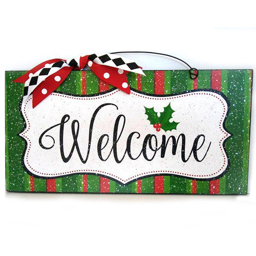Welcome Holly sign. Custom text option.