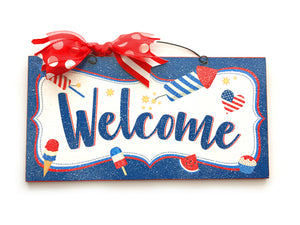 Welcome sign. 4th of july theme.